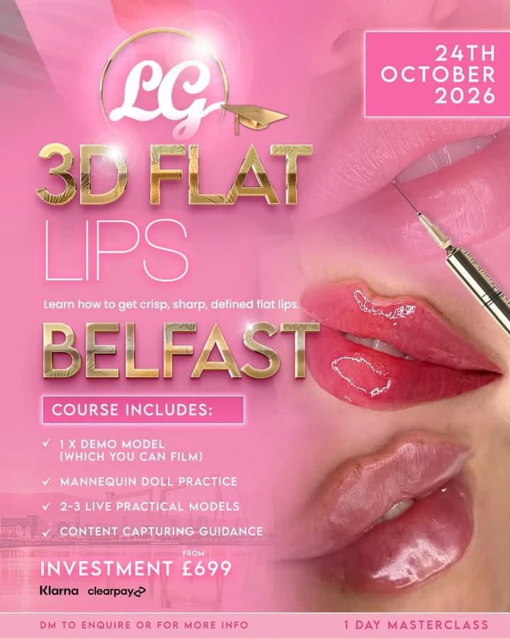 Lucy's supplied 3D Flat Lips Belfast masterclass campaign artwork, dated 24 October 2026